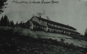 First Building at Oakalla Prison Farm, [1914] (date of original), copied 1991 thumbnail